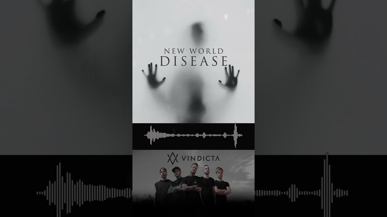 VINDICTA - New World Disease - Official Visualizer