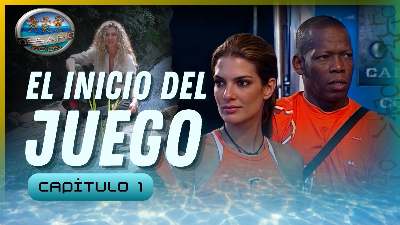 Desafío 2005: ¡La Aventura Comienza! - Capítulo 1