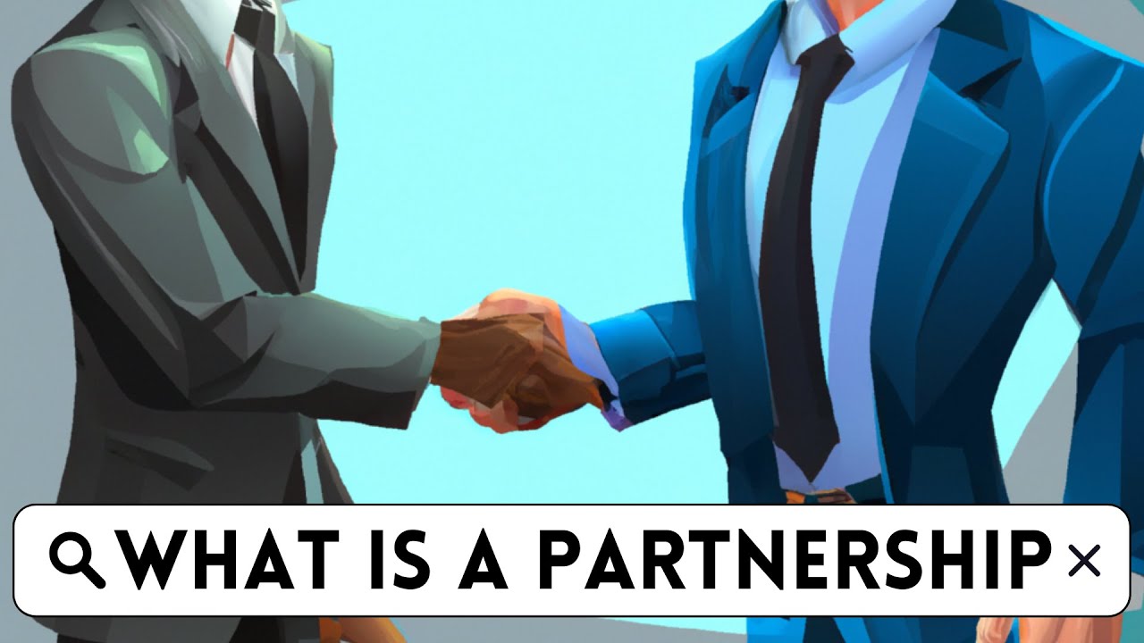 What Is A Partnership? All You Need To Know In 2 MINUTES!