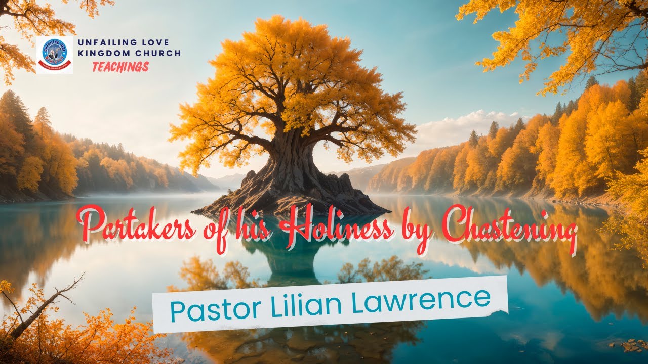 PARTAKERS OF HIS HOLINESS || Pastor Lilian Lawrence