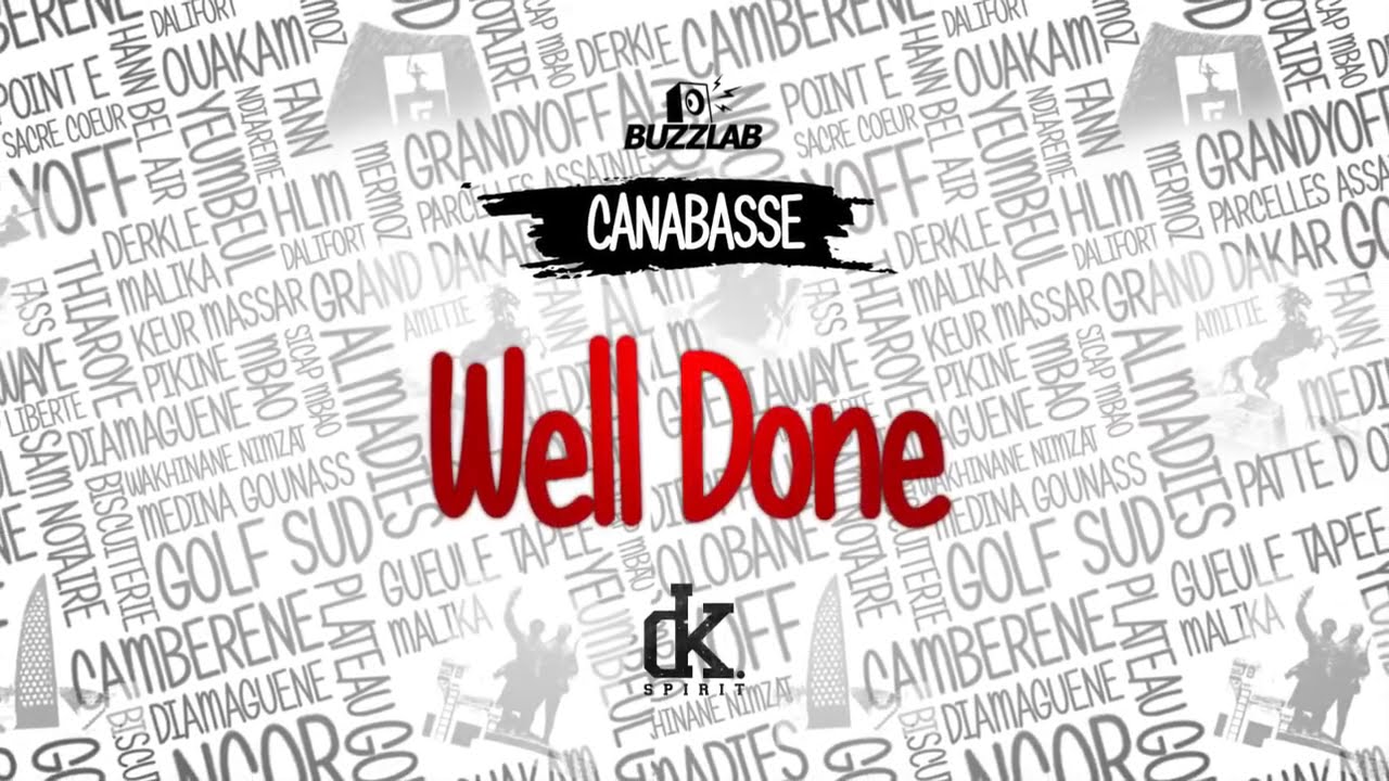 Canabasse - Well done (lyrics)