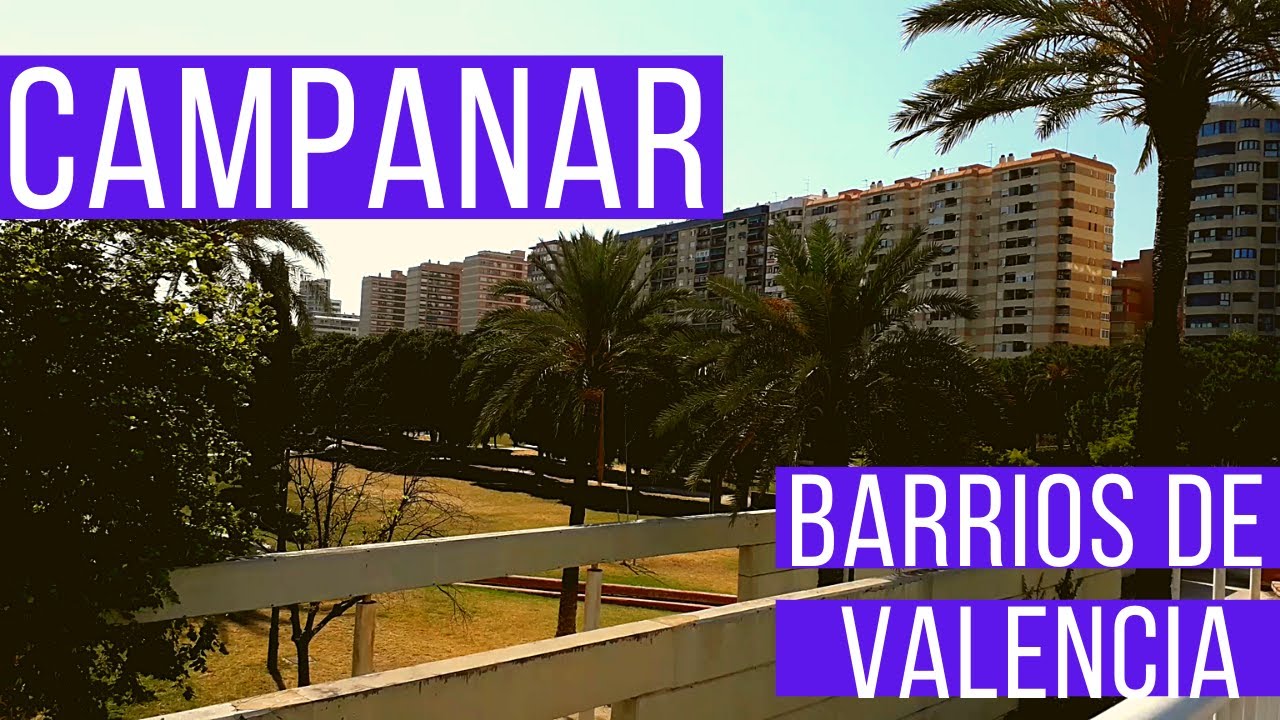 BARRIOS DE VALENCIA - CAMPANAR// ARGENTINA EN ESPAÑA 2020
