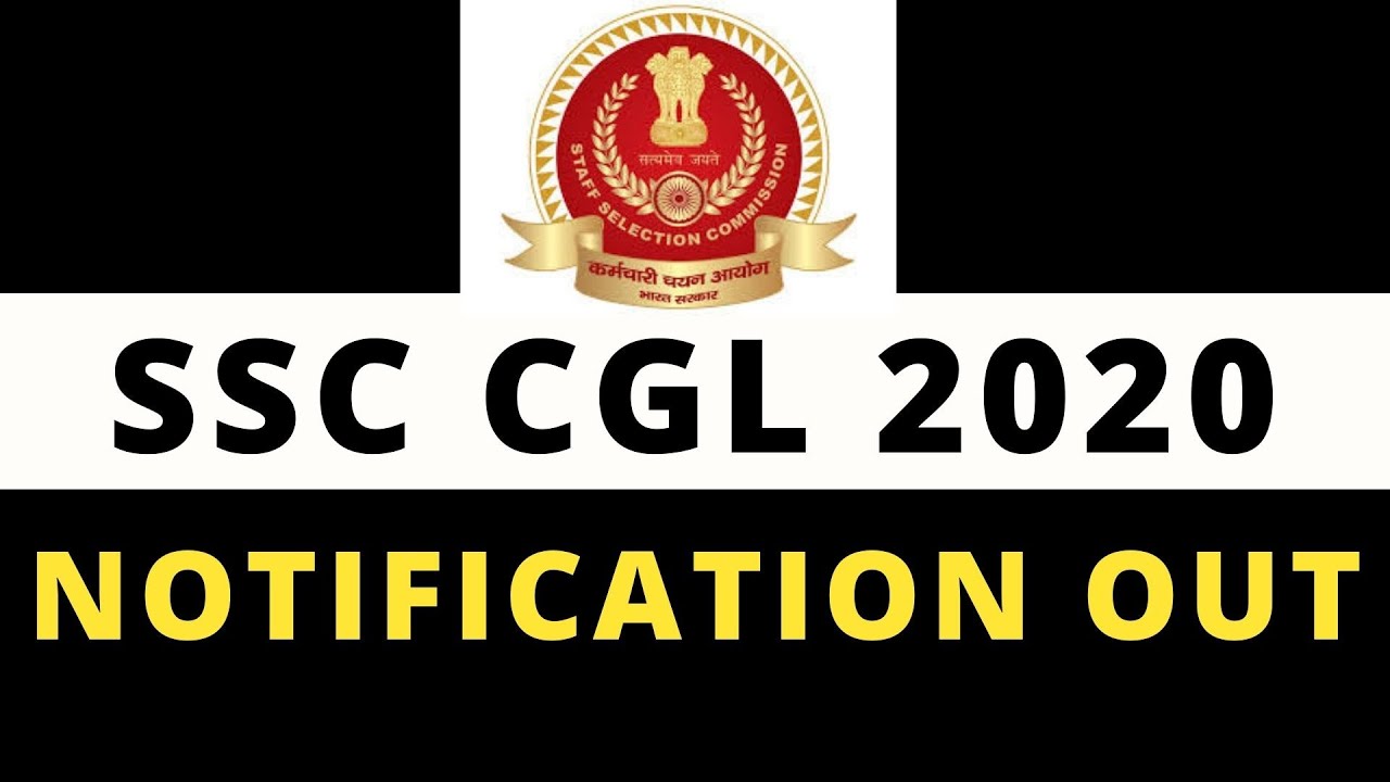 SSC CGL 2020 Notification Out🔥