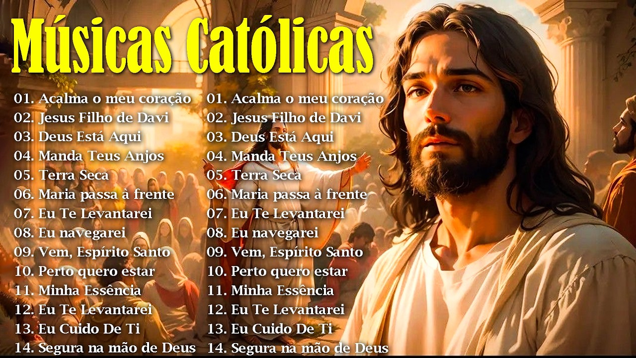 Musicas Catolicas Mais Tocadas | Grandes Sucessos da Música Católica | Top 30 Musicas Catolicas ...