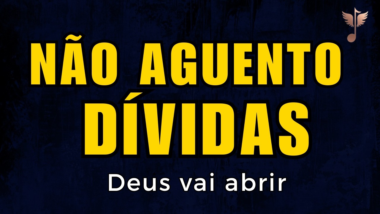 Louvor Para Quem Está Afundado em Dívidas — Deus Vai Abrir Caminho