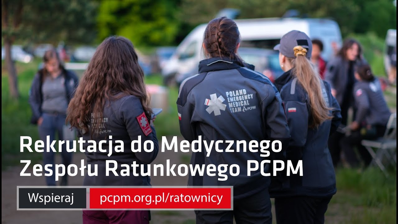 Tak wyglądała wiosenna rekrutacja do Medycznego Zespołu Ratunkowego PCPM