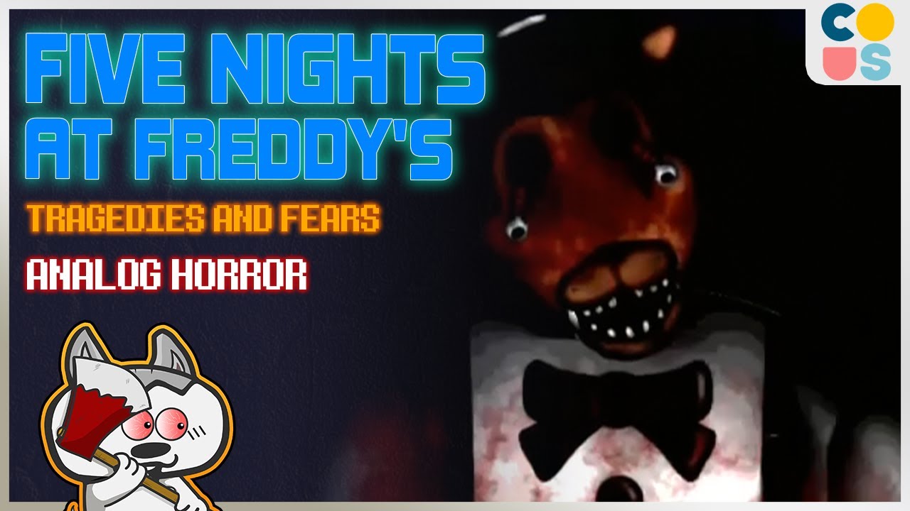 Analog Horror: Five Night At Freddy chuyện chưa kể