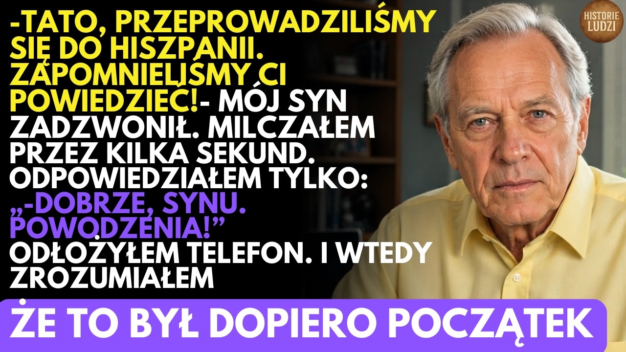 Syn wyjechał do Hiszpanii i ZAPOMNIAŁ powiedzieć ojcu. To był dopiero początek