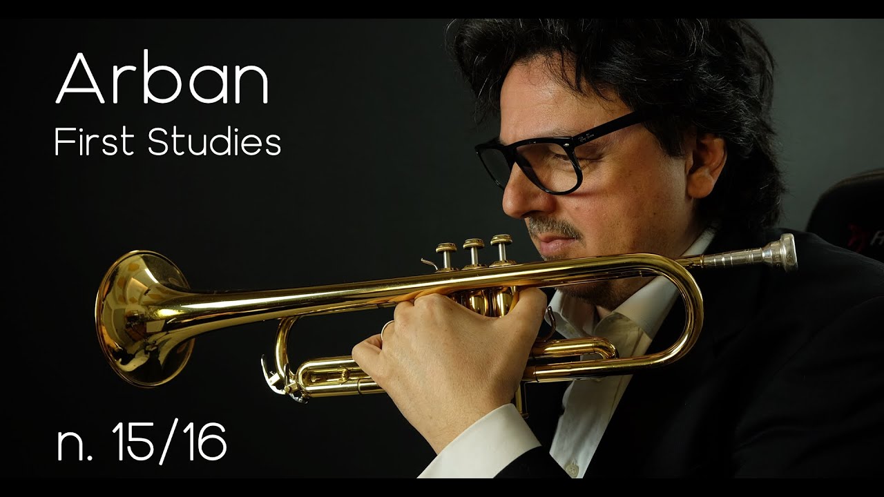 Arban First Studies n.15/16 -Andrea Giuffredi