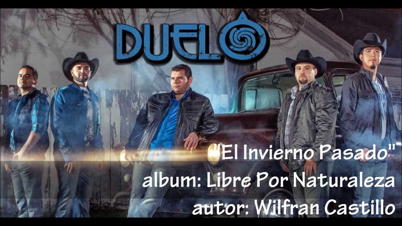 Duelo - El Invierno Pasado