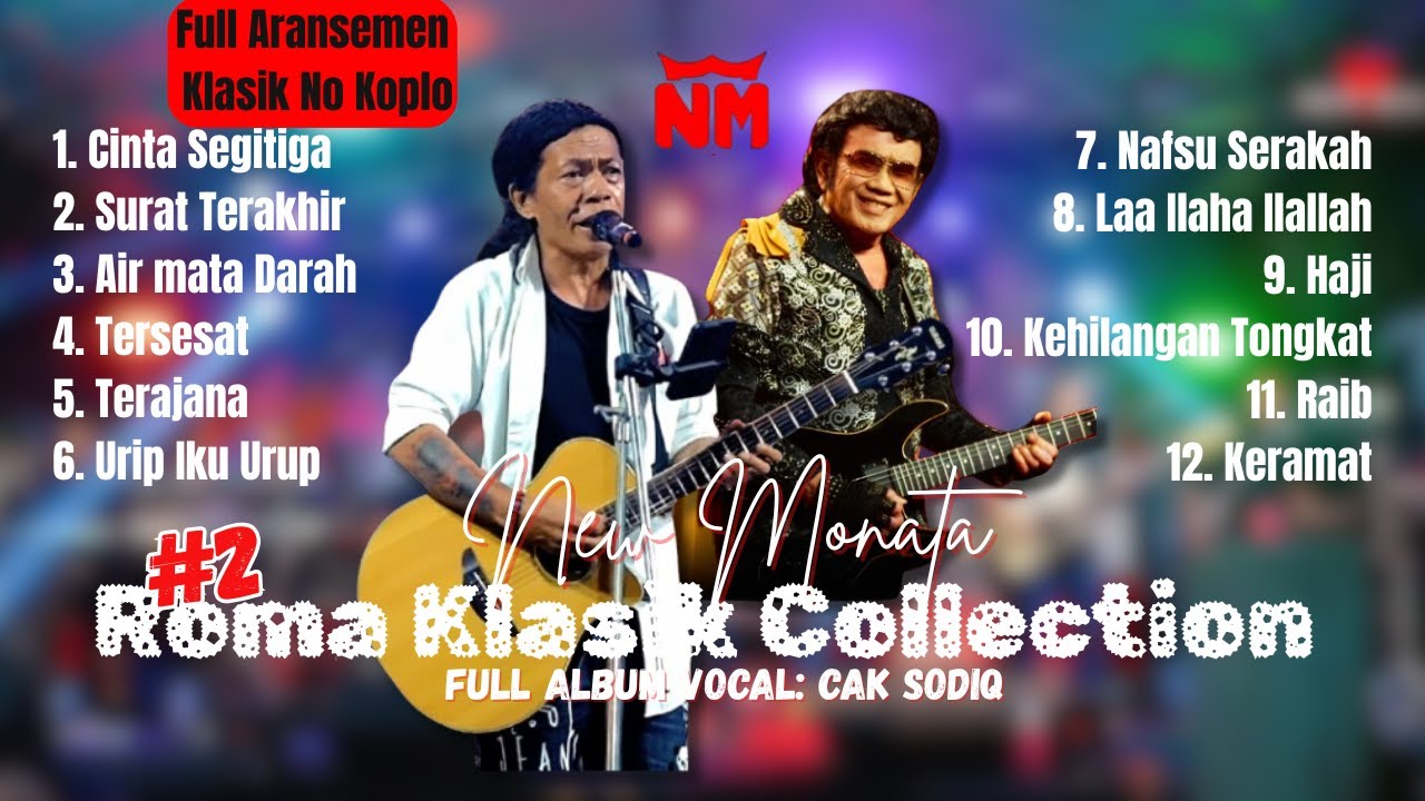New Monata Full Album Roma Klasik Collection #2 | The Mid Channel