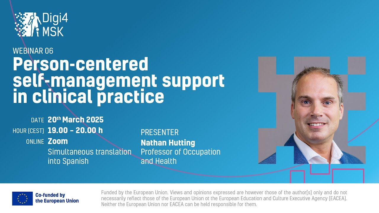 Digi4MSK Webinar 06 - Person-centered self-management support in clinical practice