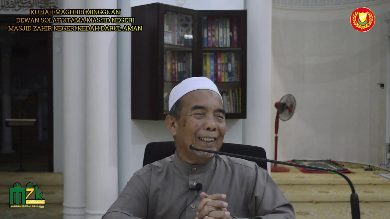 KULIAH MAGHRIB MINGGUAN MASJID ZAHIR 2021
