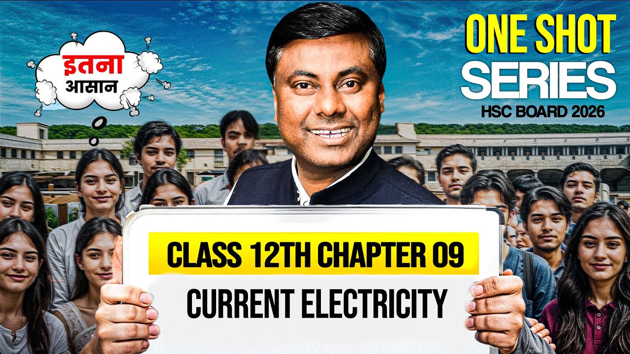 CURRENT ELECTRICITY || ONE SHOT LECTURE || HSC BAORD-2026 || Mukesh Sir #pgmn #hsc
