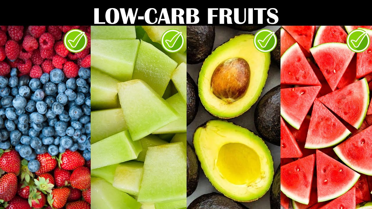 Low-Carb Fruits |Fruits Low In Carbohydrates For A Low-Carb Diet |Best Low-Carb Fruits