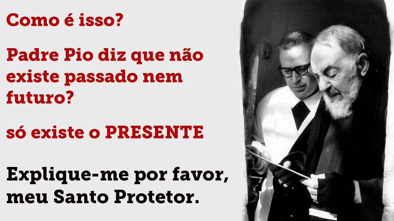 PADRE PIO, O SENHOR ME ASSUSTOU AGORA!!!
