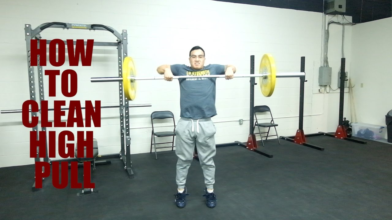 How to CLEAN HIGH PULL - Olympic Weightlifting Exercise