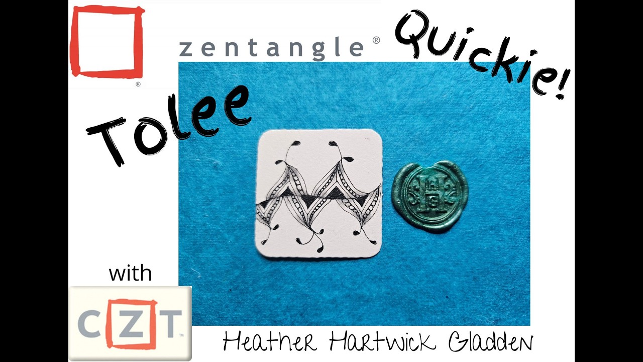Tolee | Zentangle® Quickie