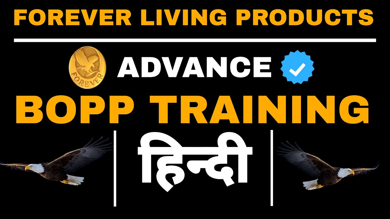 Forever living products BOPP Training Hindi || flp bopp training hindi || by punam moond