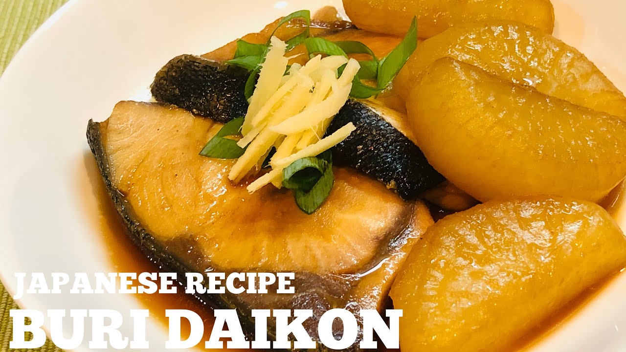 JAPANESE BURI DAIKON ( SIMMERED YELLOWTAIL with RADISH) | Japanese Recipe