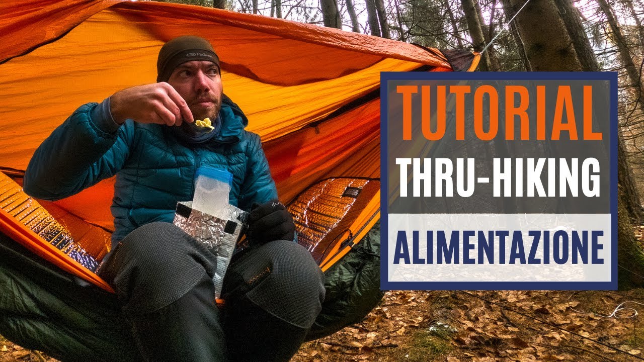Cenni di Alimentazione per il Thru-hiking