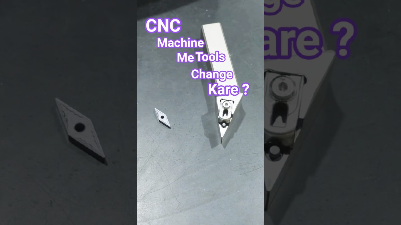 CNC machine  me tools Change karne Sikhe 