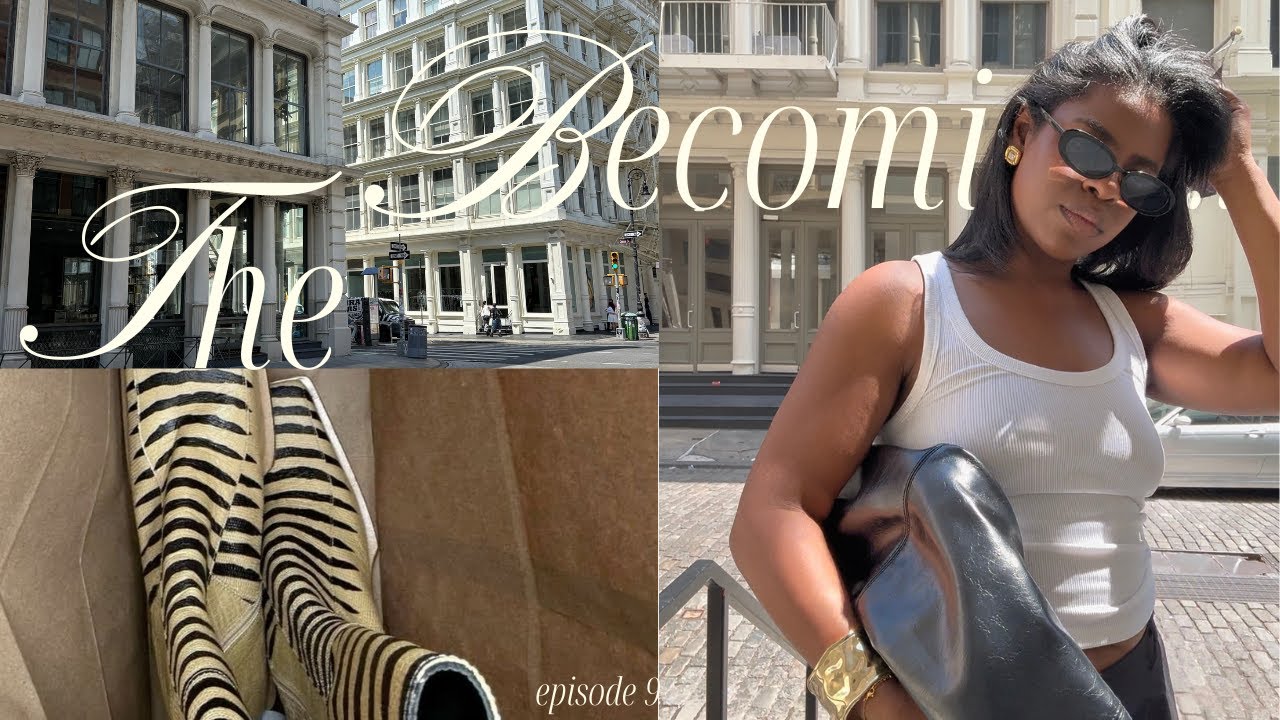 The Becoming |Ep. 9| NYC Vlog 2025, Soho, Nolita, The Frankie Shop