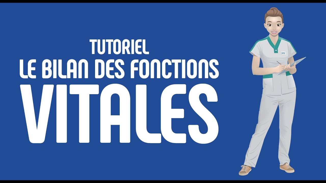Le bilan des fonctions vitales