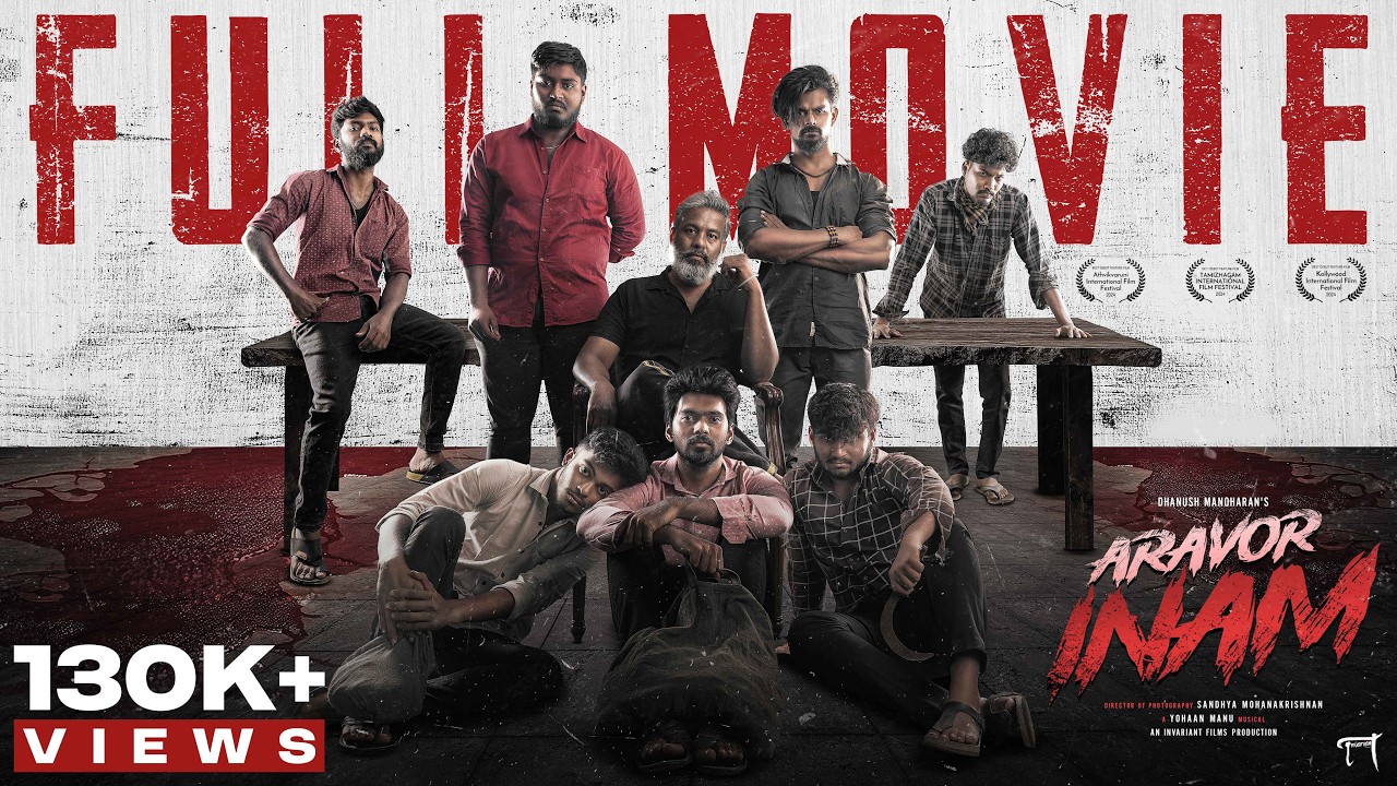 ARAVOR INAM - Tamil Independent Film - with Subtitles | 4K | Dhanush Manoharan, Yohaan Manu
