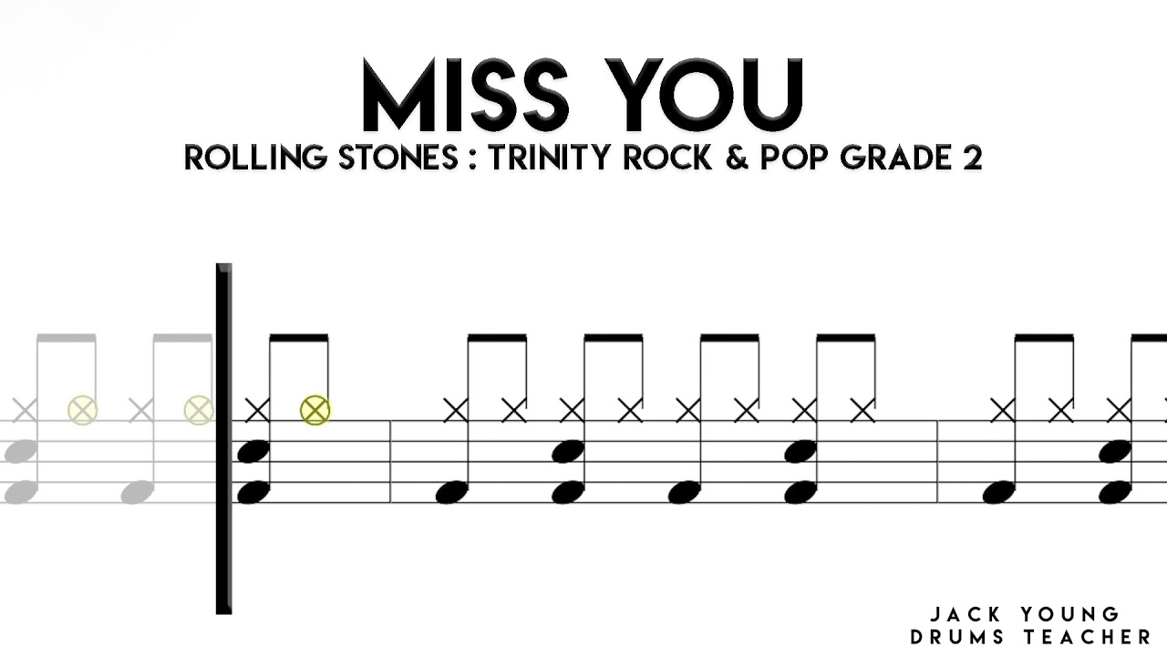 Miss You   Trinity Rock & Pop Drums Grade 2