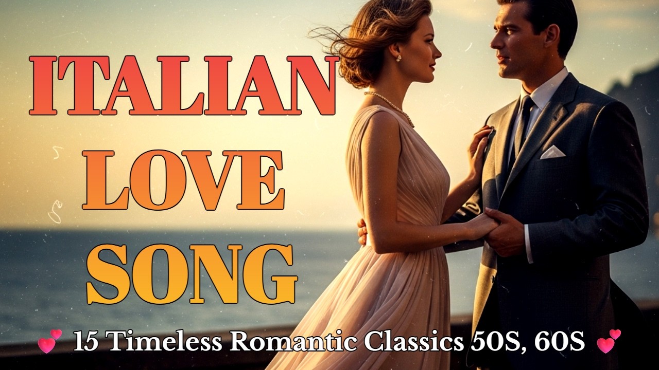 🎶 1960s Italian Love Songs Playlist – Timeless Romantic Classics from Italy’s Golden Era of Passion