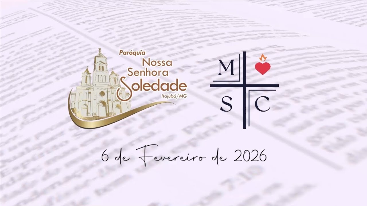 PALAVRA DE DEUS PARTILHADA4ª SEMANA DO TEMPO COMUM SEXTA-FEIRA: 06 DE FEVEREIRO