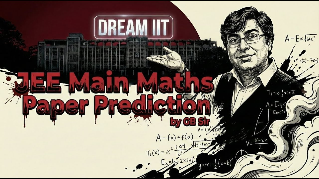 JEE MAIN MATHS Paper Prediction 🔥 Jee predictor paper | GB Sir