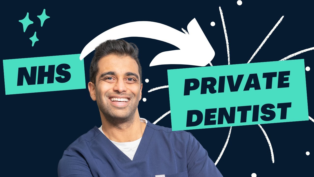 5 Top Tips To Move From NHS to Private Dentistry