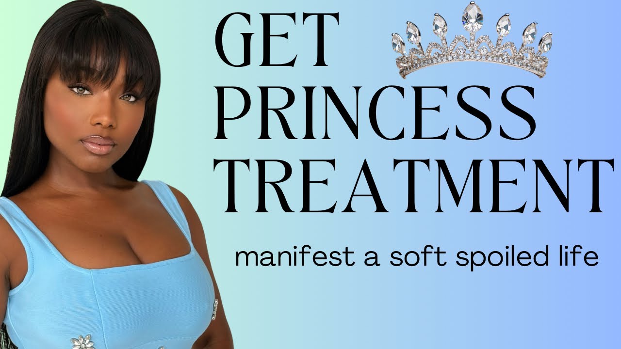 How I Manifest Princess Treatment | Men Love Spoiling Me | law of Assumption 
