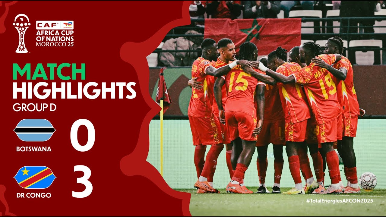 HIGHLIGHTS | Botswana 🆚 DR Congo | #TotalEnergiesAFCON2025 - Group D