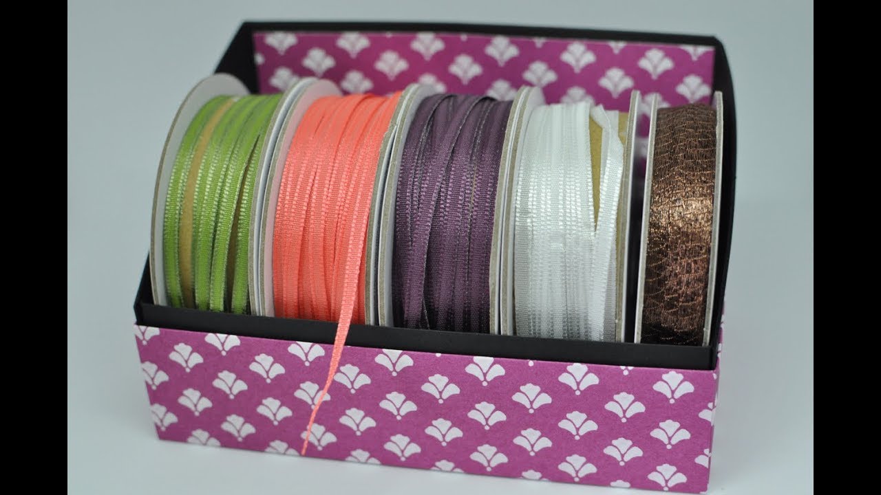 Tutorial: Box zur Aufbewahrung der Bänder von Stampin' Up!