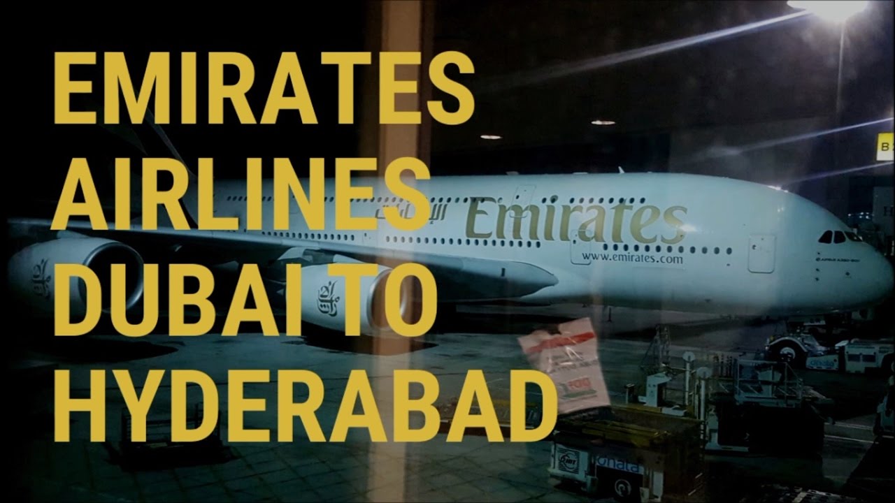 EMIRATES AIRLINES Economy Class ✈ Dubai to Hyderabad (Shamshabad Airport RGIA)