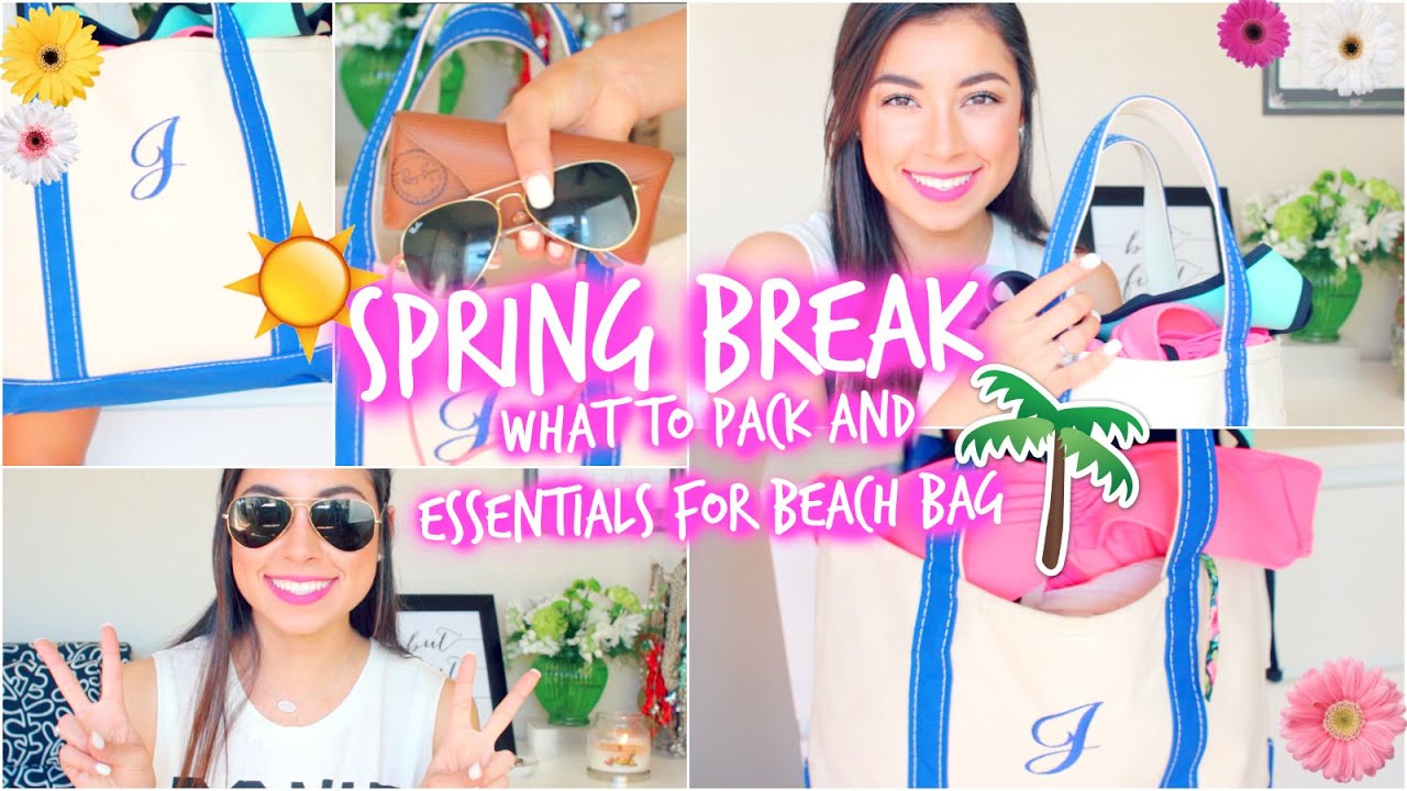 Spring Break Essentials, What To Pack, & Tips!