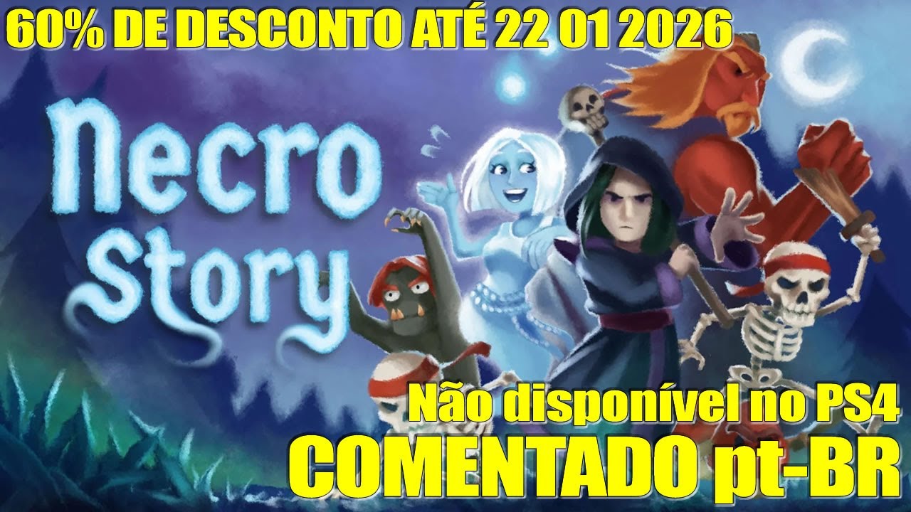 Necro Story — геймплей на PS5 с комментариями — субтитры на бразильском португальском языке (недо...