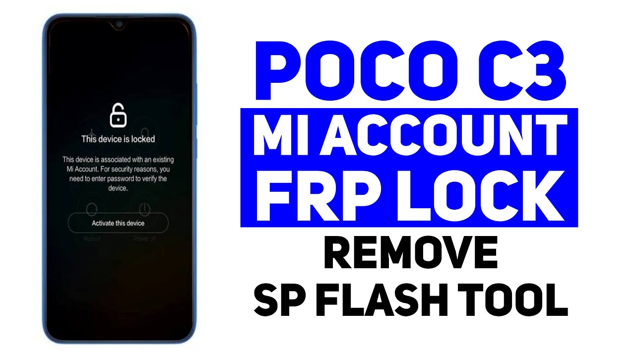 How to Remove Mi Account & Frp Lock on POCO C3