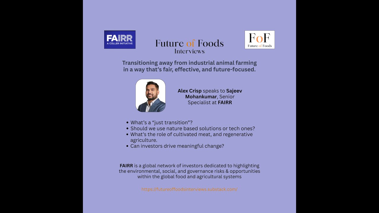 Transitioning Away from Industrial Animal Agriculture - FAIRR initiative