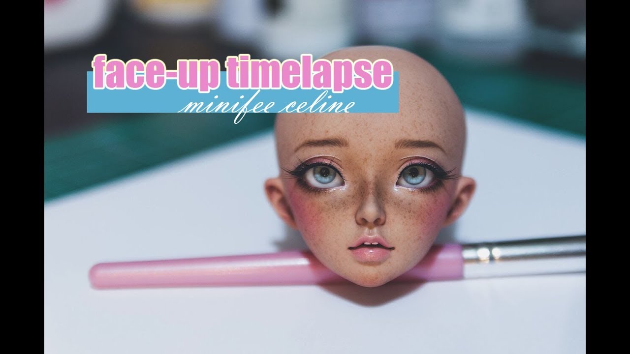 BJD Face-Up Process - Minifee Celine