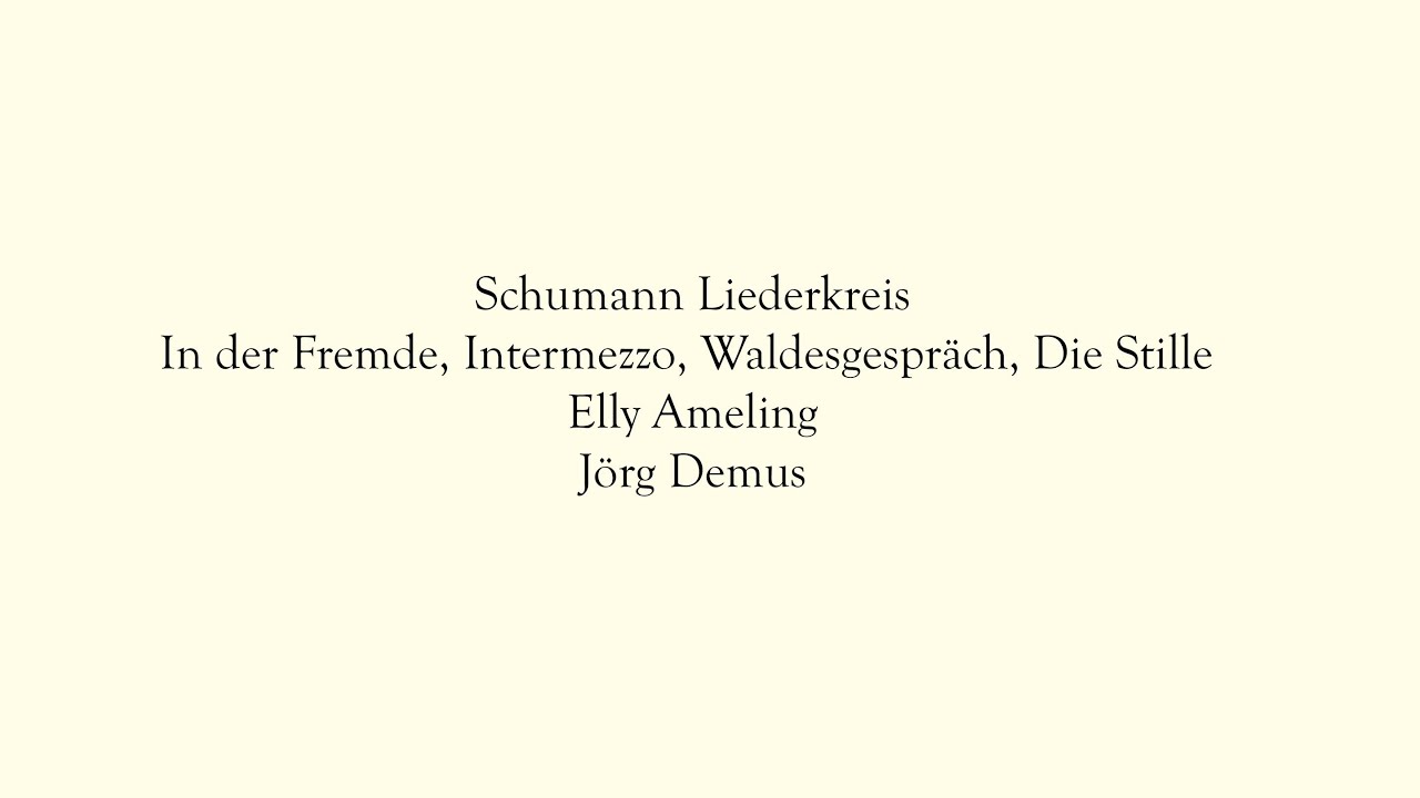 Elly Ameling - Jörg Demus; Liederkreis op. 39 - Schumann (part 1)