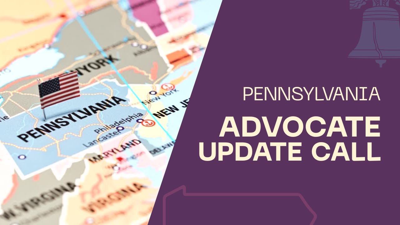 Pennsylvania Advocate Update Call 12/18