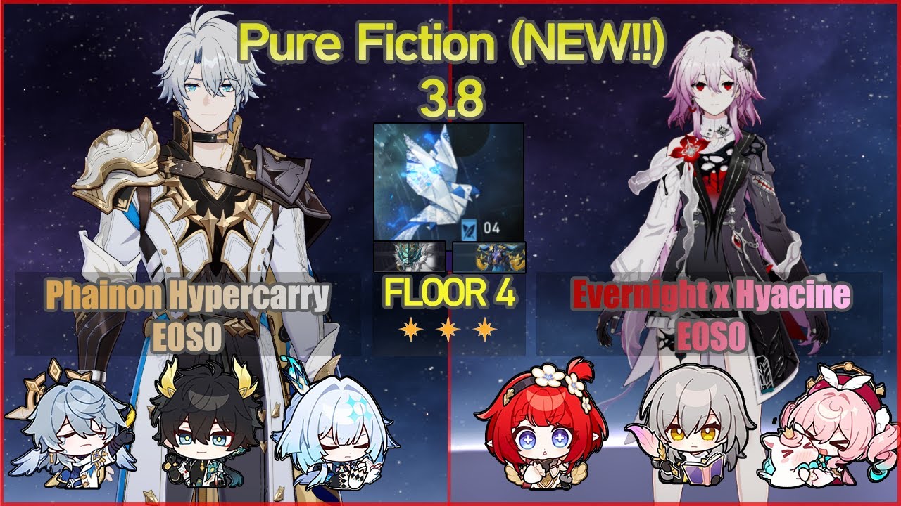 Phainon Hypercarry E0S0 & Evernight x Hyacine E0S0 - Pure Fiction NEW 3.8 | Honkai Star Rail F2P
