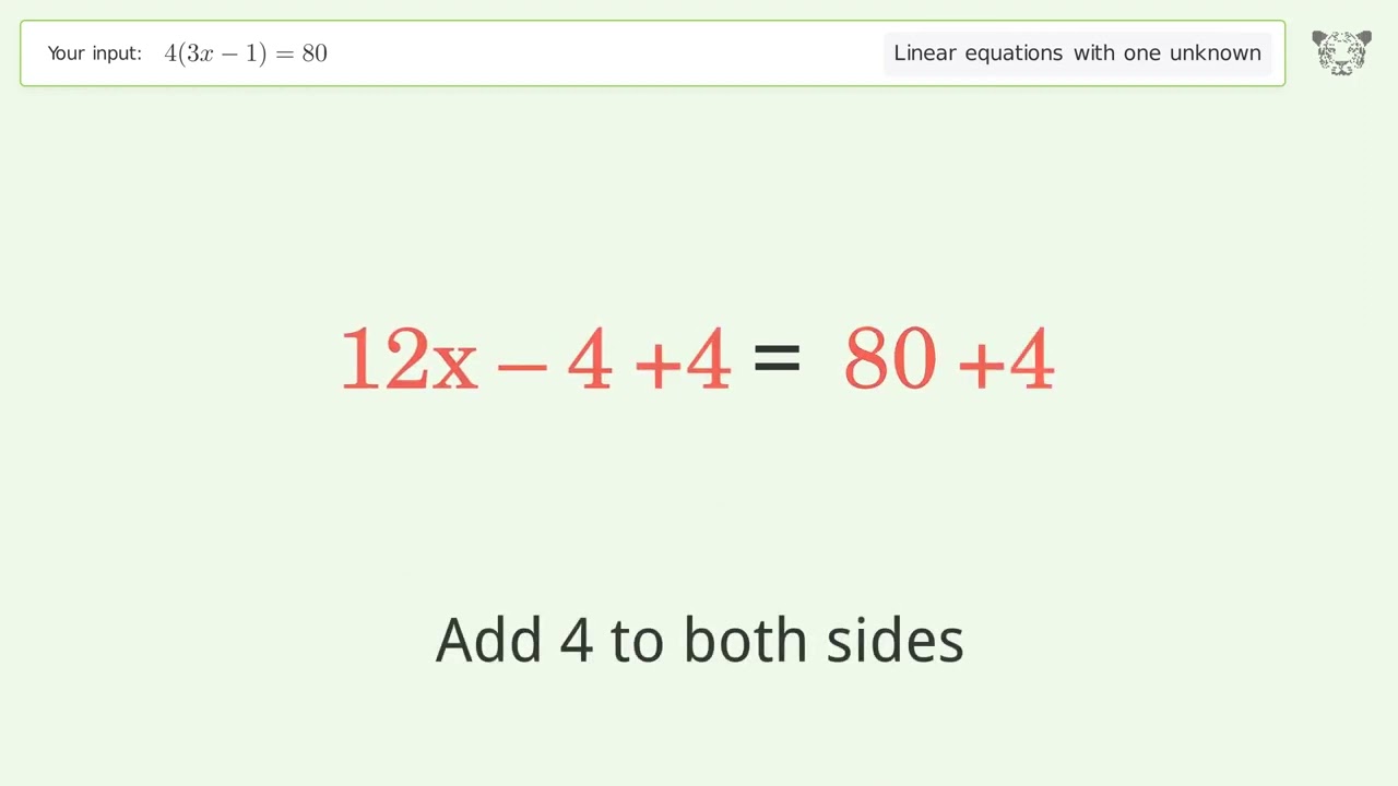 Linear equation with one unknown: Solve 4(3x-1)=80 step-by-step solution