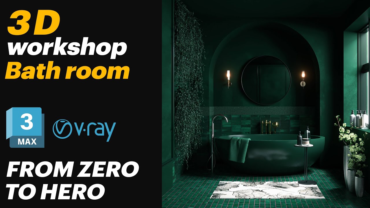 3Ds MAX WORKSHOP : A unique bathroom design in 3ds max for architecture