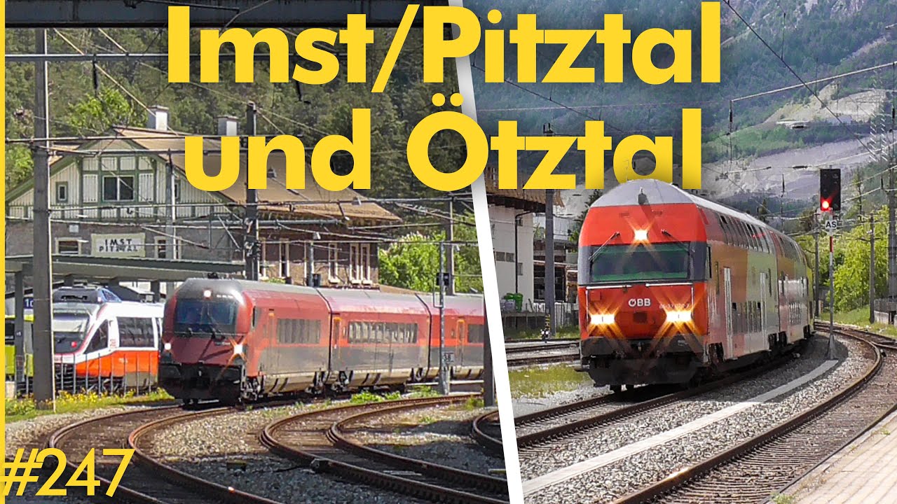 #247 ARLBERGBAHN mit besonderen Zügen und Regelbetrieb