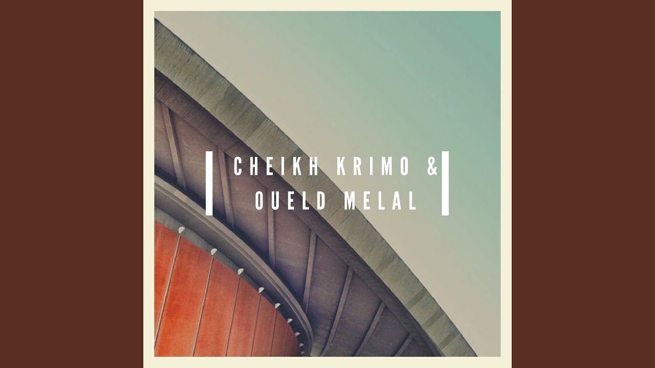 naangueh ben yebghi (feat. Oueld Melal)